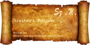 Szeibert Mátyás névjegykártya